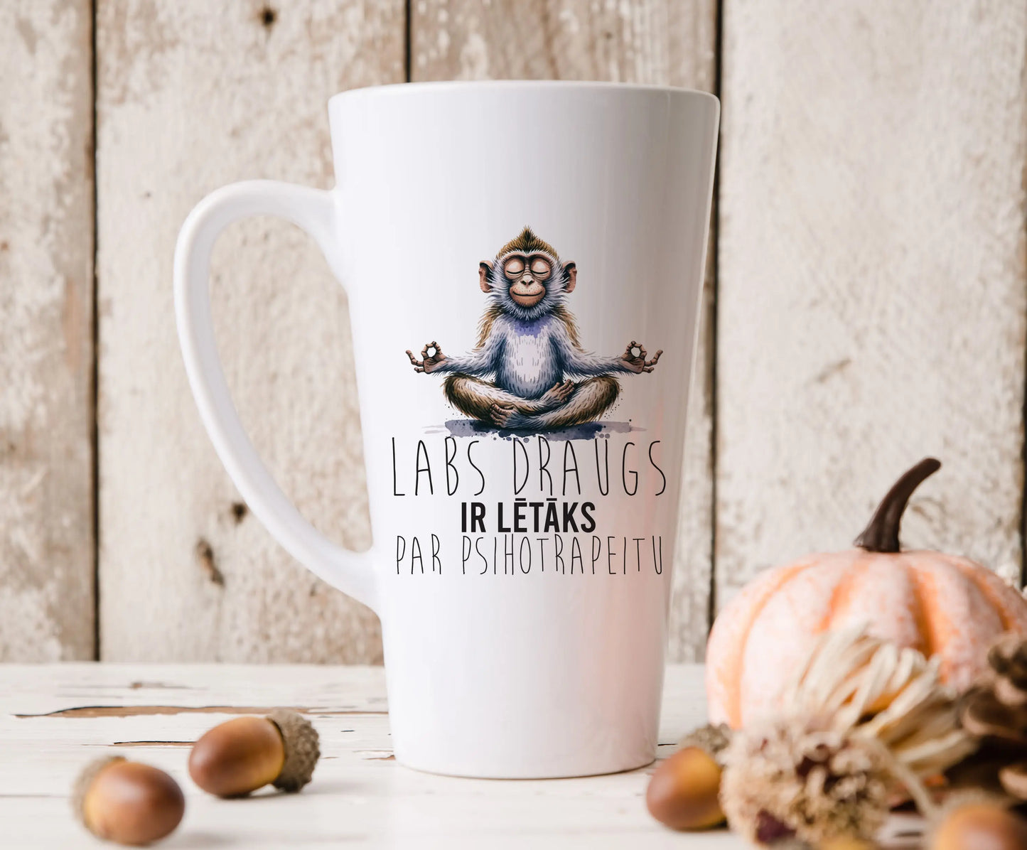 "Labs draugs ir lētāks par Psihoterapeitu" Latte krūze (v.2) Manadruka.lv